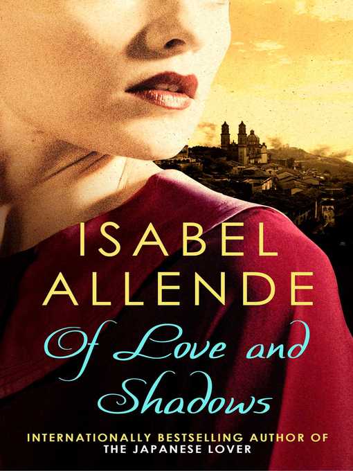 Title details for Of Love and Shadows by Isabel Allende - Wait list